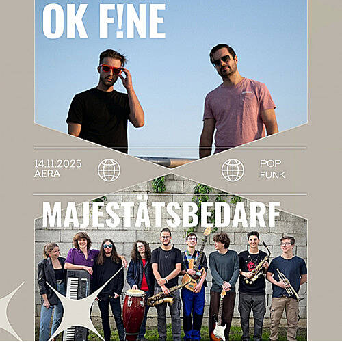 OK F!NE x Majestätsbedarf – Live im AERA Wien